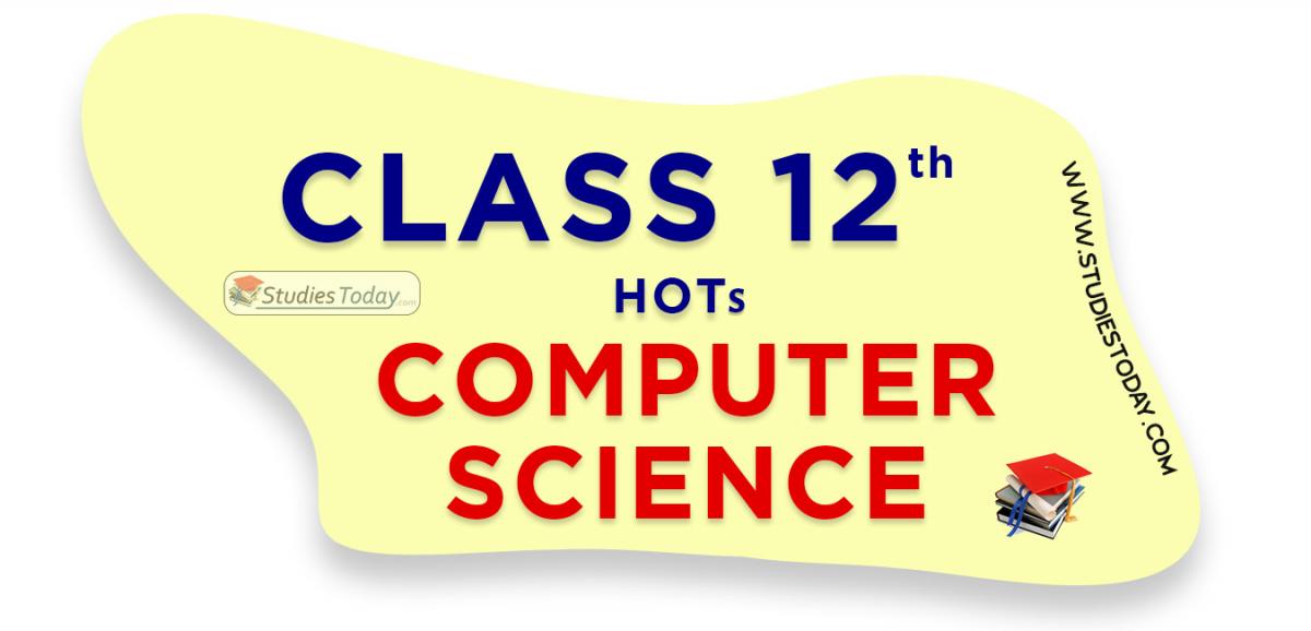 hots-questions-class-12-computer-science-free-pdf-download